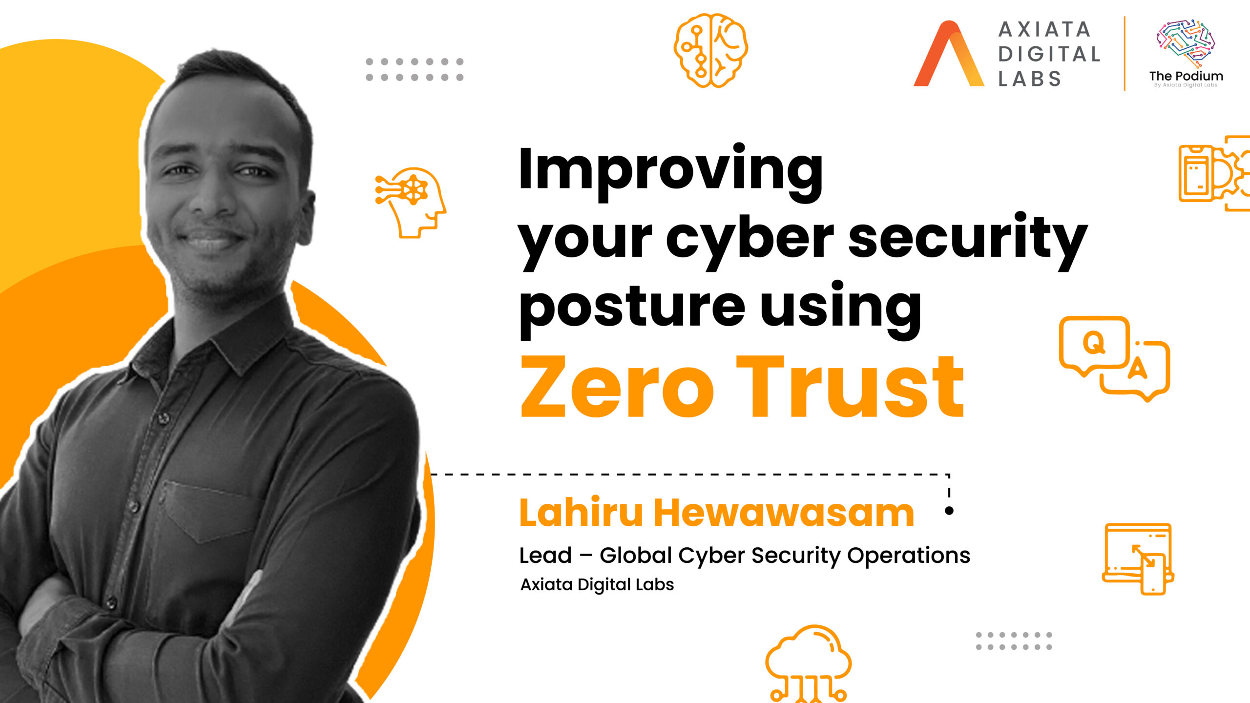 Improving your Cybersecurity posture using Zero Trust