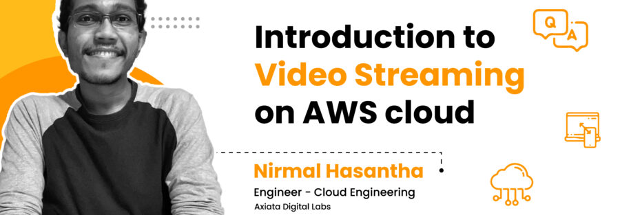 Video Streaming on AWS